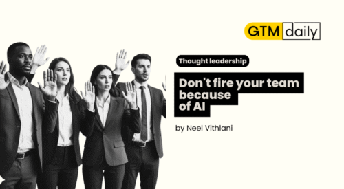 Don't fire your team because of AI