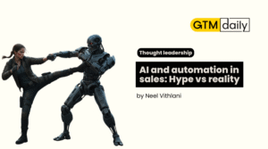 AI and Automation in Sales: Hype vs Reality
