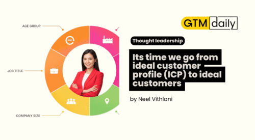 Its time we go from ideal customer profile (ICP) to ideal customers