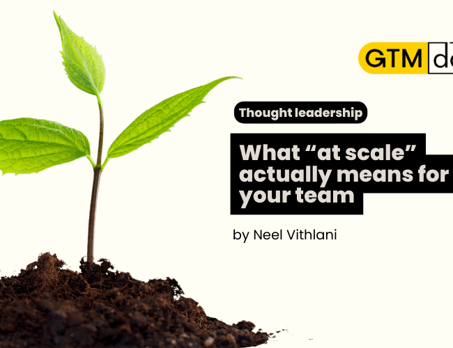 What “at scale” actually means for your team