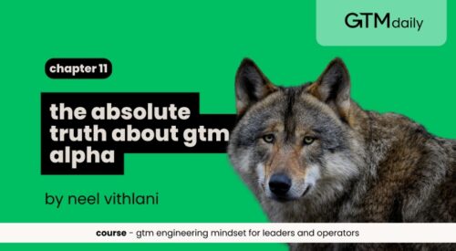 the absolute truth about gtm alpha