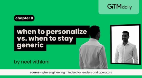 when to personalize vs. when to stay generic