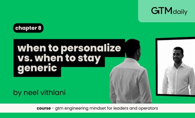 when to personalize vs. when to stay generic