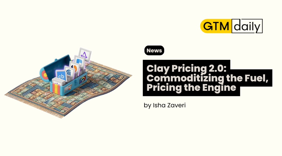 Clay Pricing 2.0: Commoditizing the Fuel, Pricing the Engine
