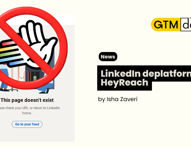 LinkedIn deplatforms HeyReach